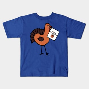 Turkey says Happy Thanksgiving Kids T-Shirt